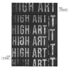 Load image into Gallery viewer, HIGH ART LOW LIFE  Hardcover Journal
