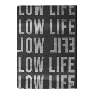 HIGH ART LOW LIFE  Paperback Journal