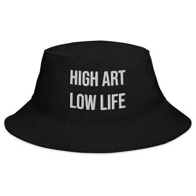 Bucket Hat HIGH ART LOW LIFE